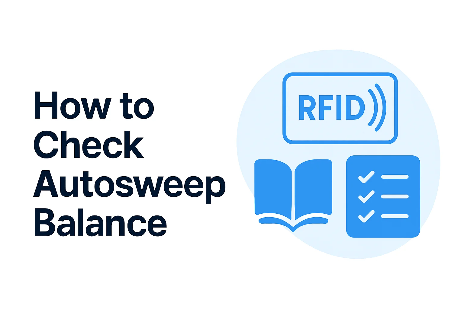 How to Check Autosweep Balance How to Check Autosweep Balance