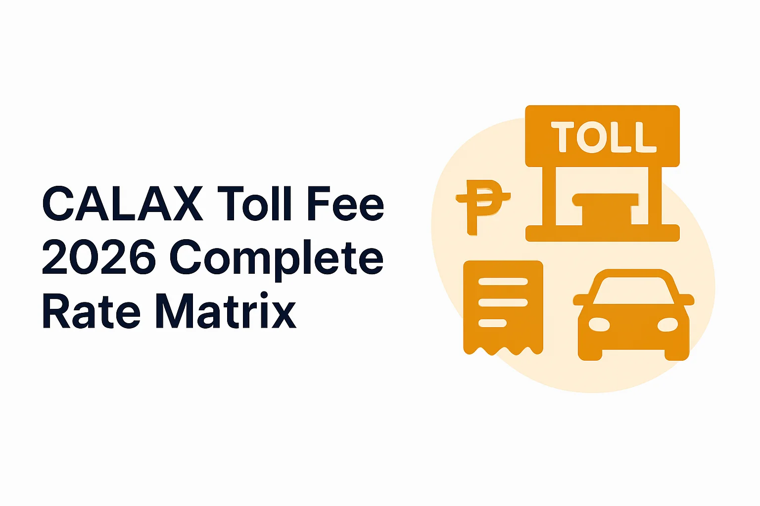 CALAX Toll Fee Matrix CALAX Toll Fee Matrix