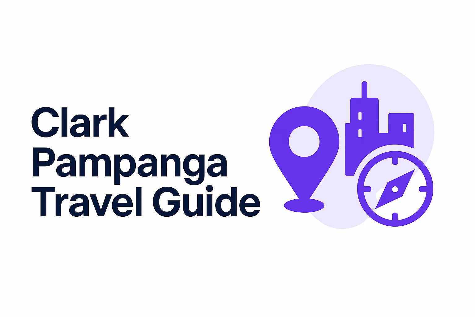 Clark / Pampanga Expressway Guide Clark / Pampanga Expressway Guide