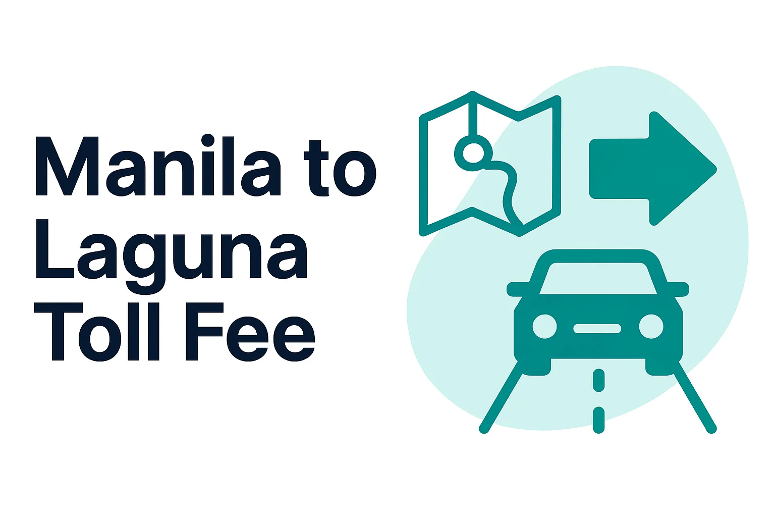 Manila to Laguna Manila to Laguna