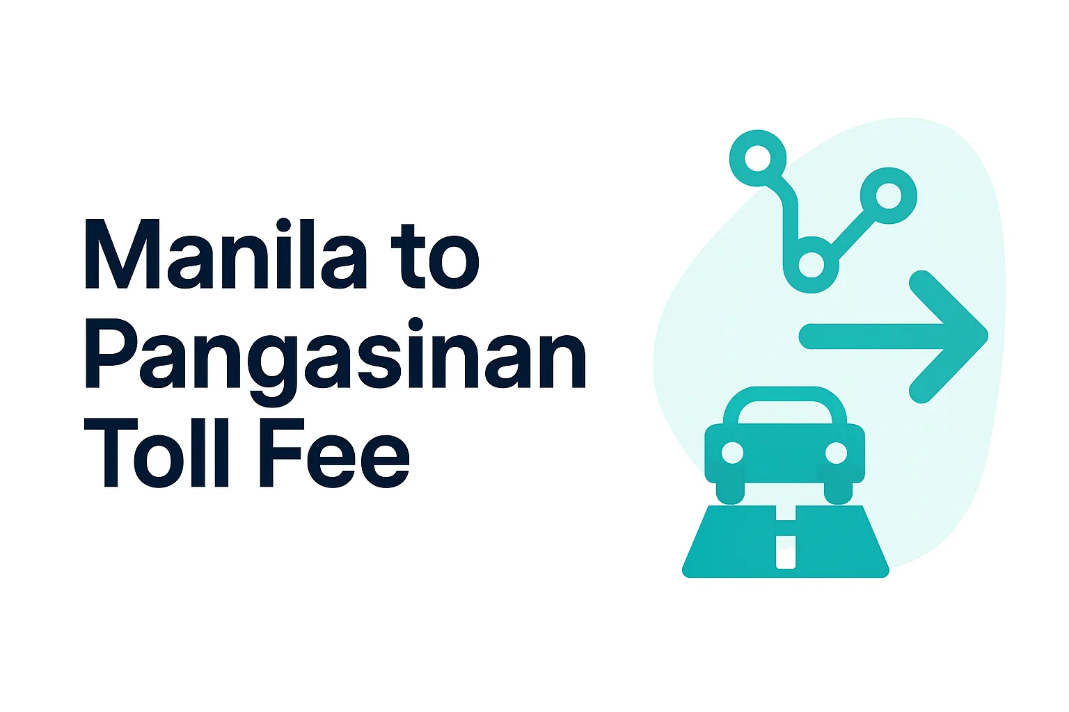 Manila to Pangasinan Manila to Pangasinan