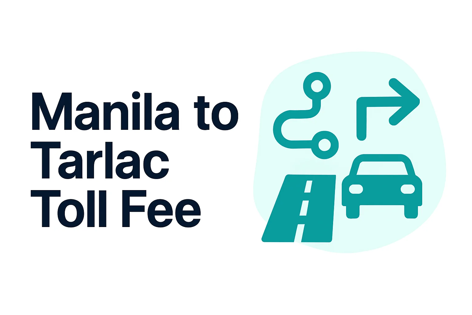Manila to Tarlac Manila to Tarlac