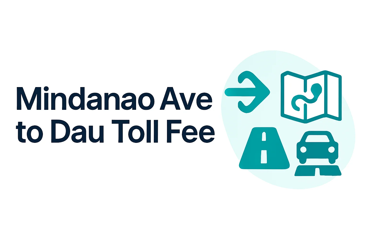 Mindanao Ave. to Dau Mindanao Ave. to Dau