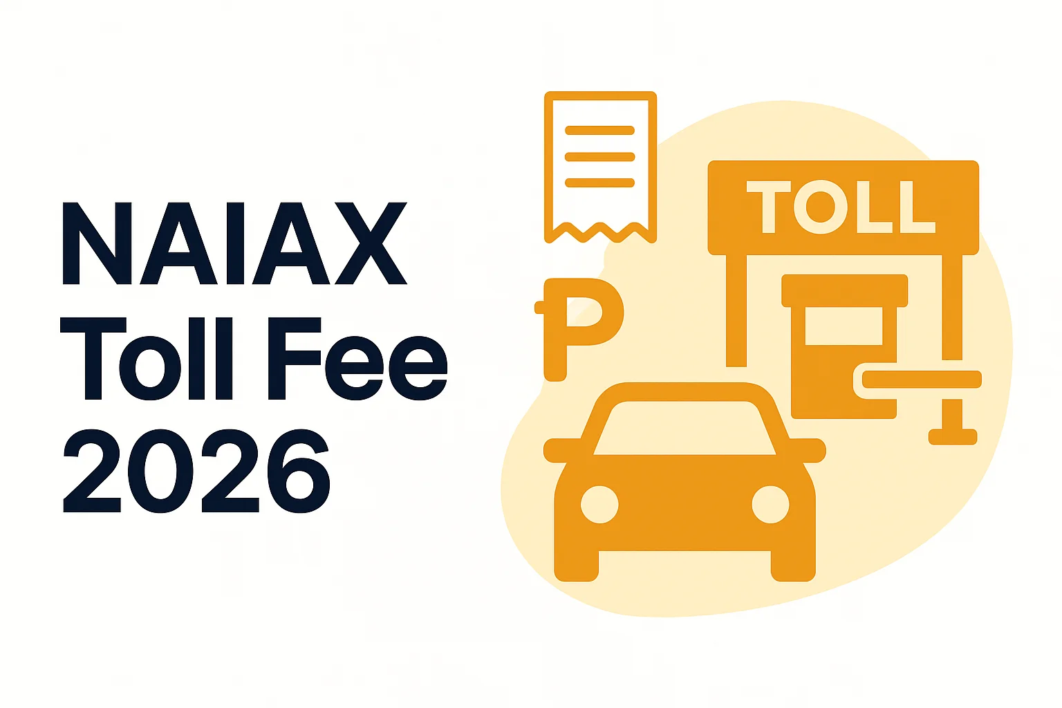 NAIAX Toll Fee Matrix NAIAX Toll Fee Matrix