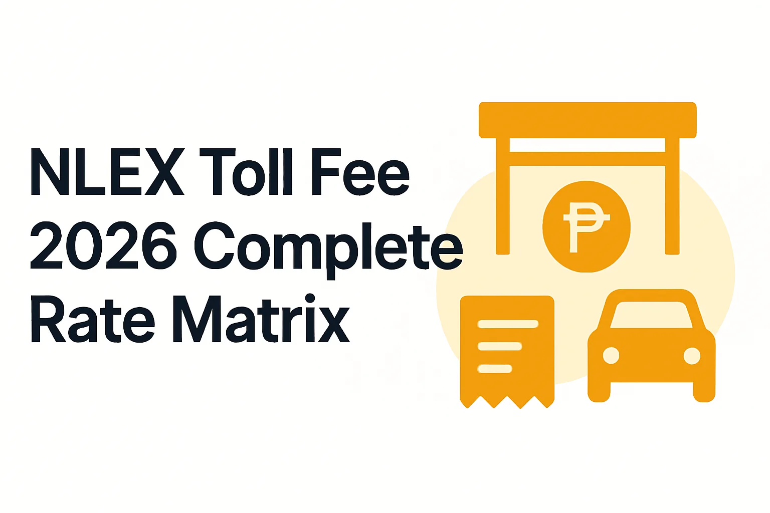 NLEX Toll Fee Matrix NLEX Toll Fee Matrix