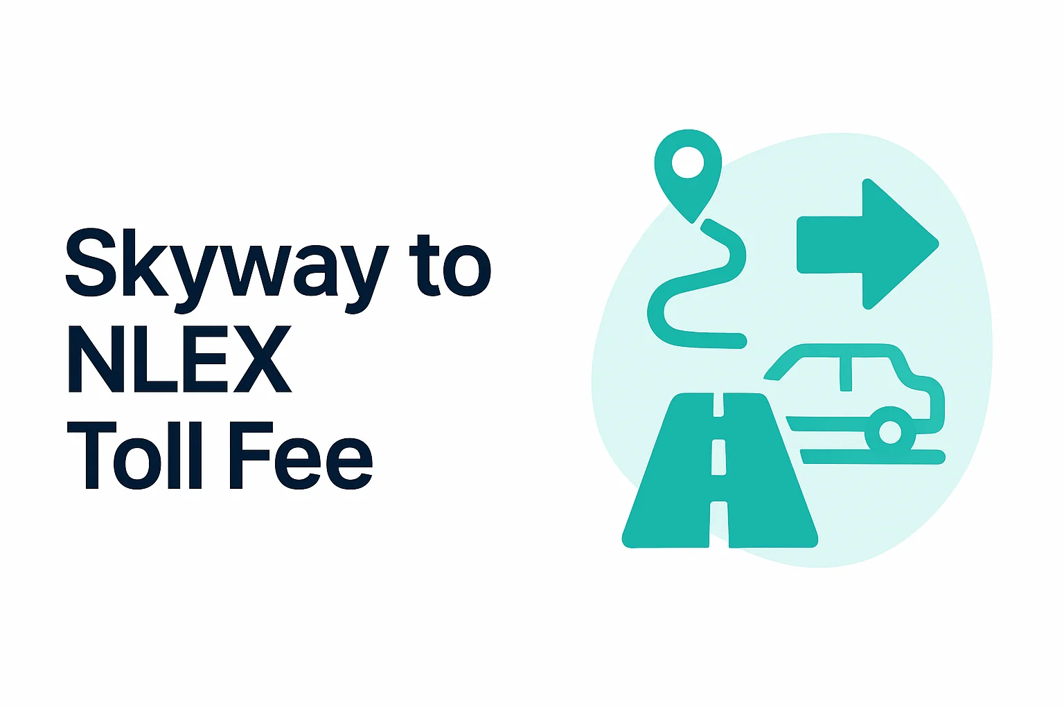 Skyway to NLEX Skyway to NLEX