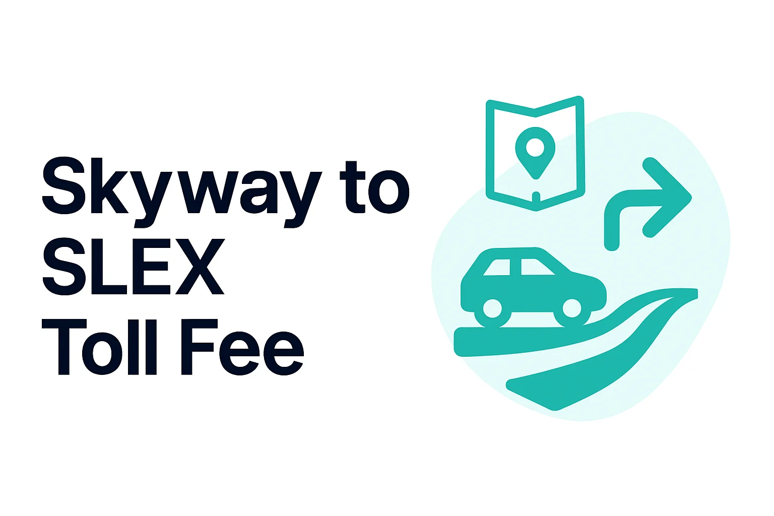 Skyway to SLEX Skyway to SLEX