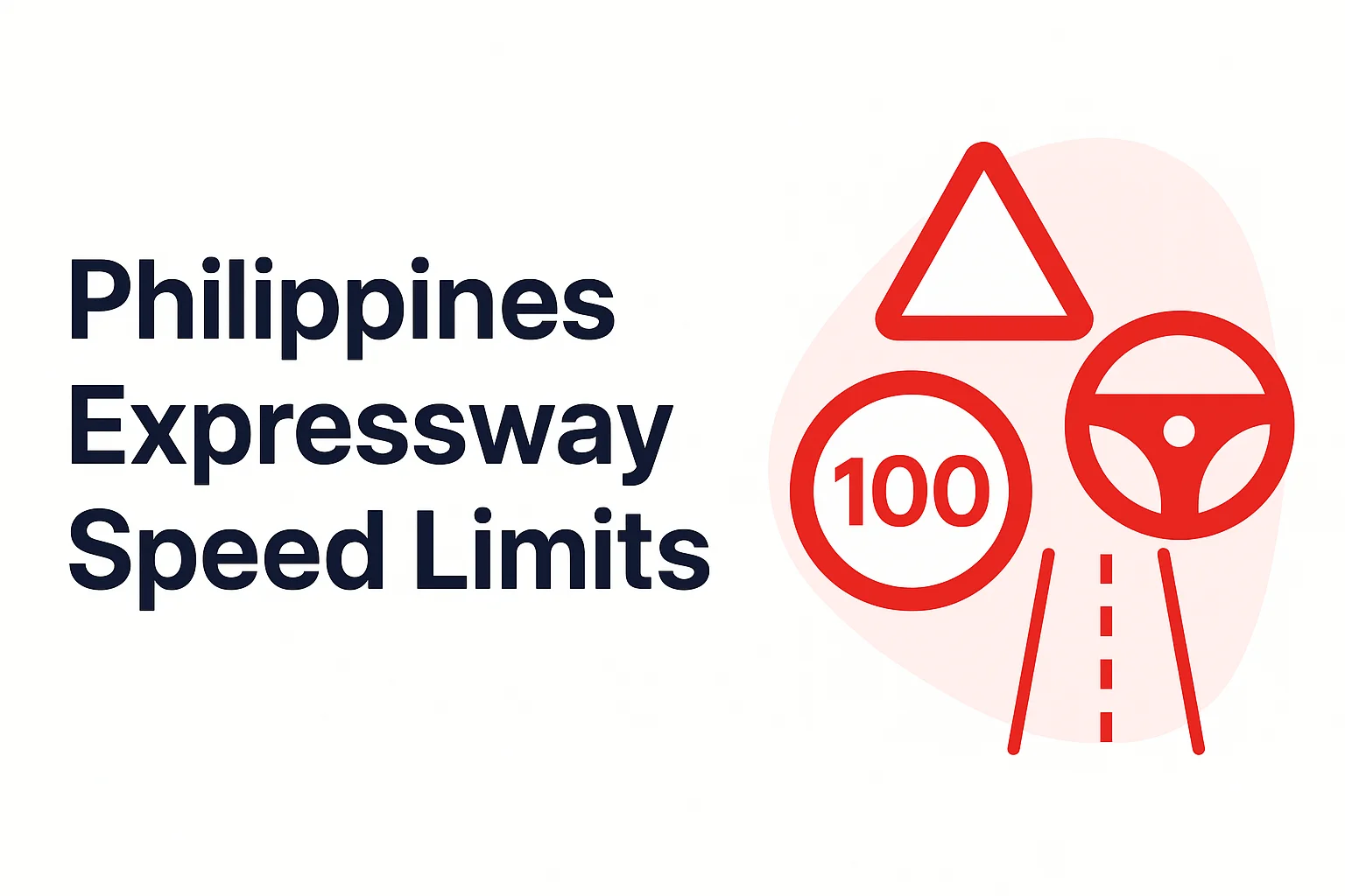 Philippines Expressway Speed Limits: Complete Guide for 2026 Philippines Expressway Speed Limits: Complete Guide for 2026