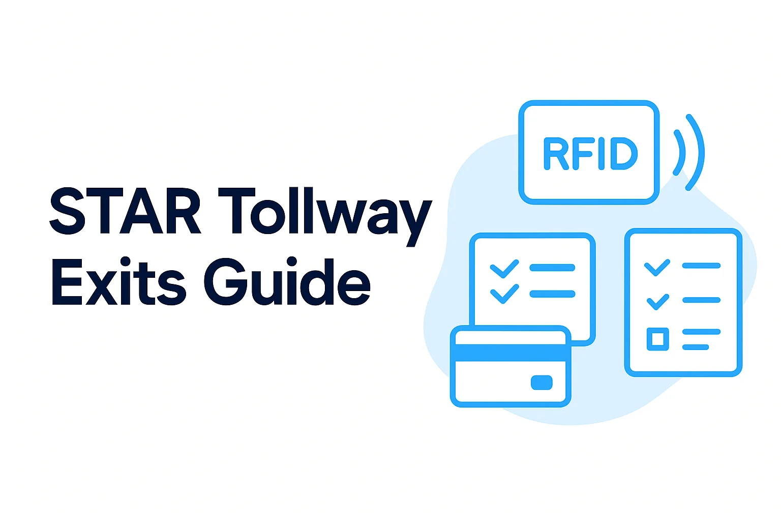 STAR Tollway Exits Guide STAR Tollway Exits Guide